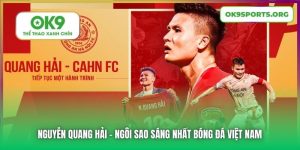 Nguyễn Quang Hải | Ngôi Sao Sáng Nhất Bóng Đá Việt Nam