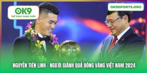 Nguyễn Tiến Linh | Người Giành Quả Bóng Vàng Việt Nam